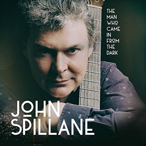 John Spillane: The Man Who Came In From The Dark, CD