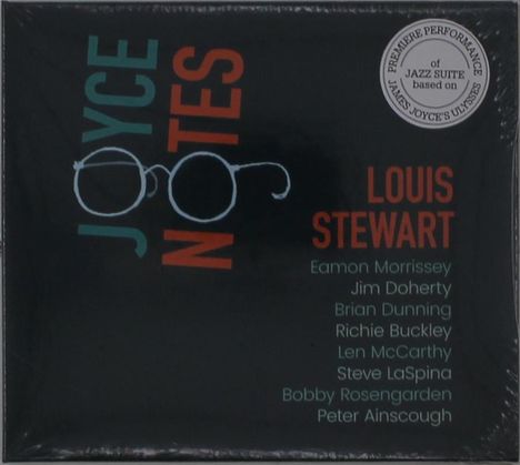 „Joyce Notes“ mit Brillengrafik. Louis Stewart, Eamon Morrissey und weitere Musiker. Rundes Siegel oben rechts.