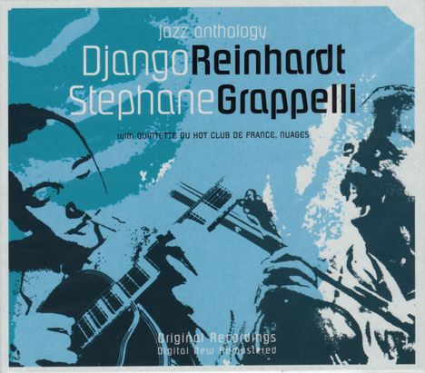 Django Reinhardt &amp; Stephane Grappelli: Jazz Anthology, CD