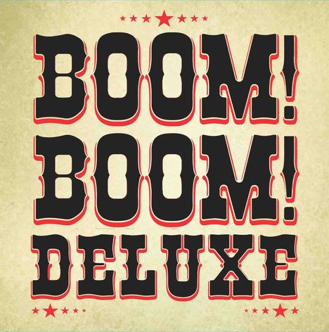 Boom! Boom! Deluxe: Boom! Boom! Deluxe, Single 10"