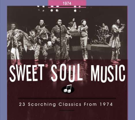 Sweet Soul Music 1974, CD