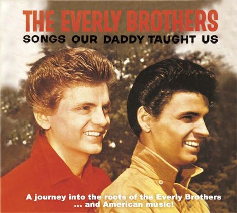THE EVERLY BROTHERS, SONGS OUR DADDY TAUGHT US. Zwei lächelnde Männer in Nahaufnahme, Vintage-Stil.