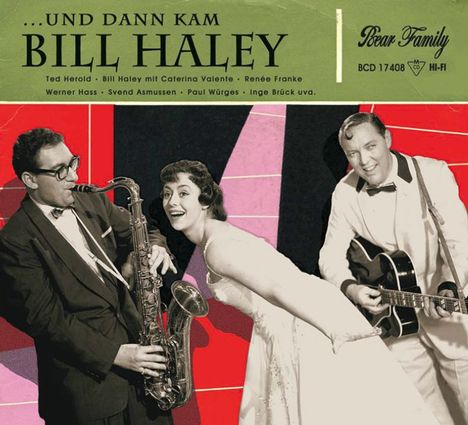 Und dann kam Bill Haley, CD