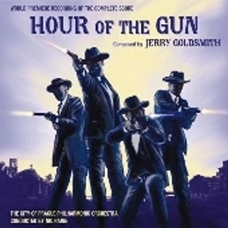 Jerry Goldsmith (1929-2004): Filmmusik: Hour Of The Gun, CD