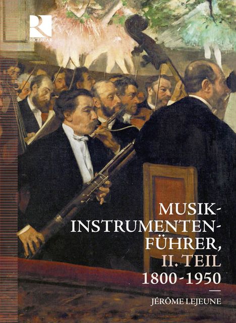 Instrumentenführer II - 1800-1950 (Deluxe-Ausgabe mit Buch), 8 CDs