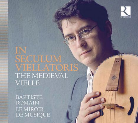 In Seculum Viellatoris - The Medieval Vielle, CD