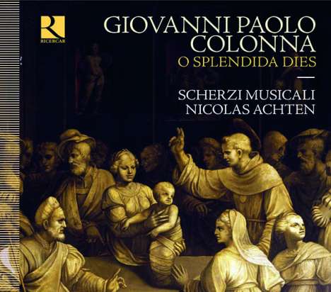 Giovanni Paolo Colonna (1637-1695): Motetti a due et tre voci op.3, CD