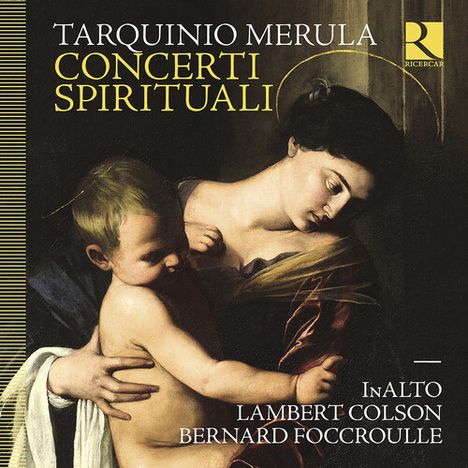 Tarquinio Merula (1590-1665): Concerti spirituali, CD