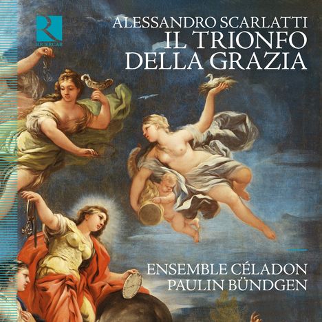 Text: "Alessandro Scarlatti - Il Trionfo della Grazia. Ensemble Céladon. Paulin Bündgen." 

Gemälde von Engeln und allegorischen Figuren in pastellfarbenen Gewändern.