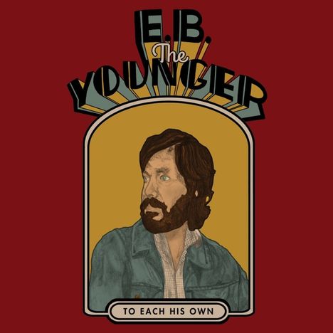 E.B.The Younger (Eric Pulido): To Each His Own (180g) (Limited-Edition) (Gold Vinyl), LP