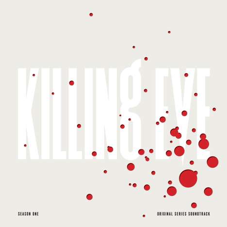 Filmmusik: Killing Eve, Season One (O.S.T.) (Limited Edition) (Blood Splatter Vinyl), 2 LPs