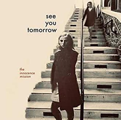 The Innocence Mission: See You Tomorrow, CD