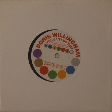 Doris Willingham / Pat Hervey With The Tiaras: You Cant Do That / Cant Get You Out Of My Mind, Single 7"