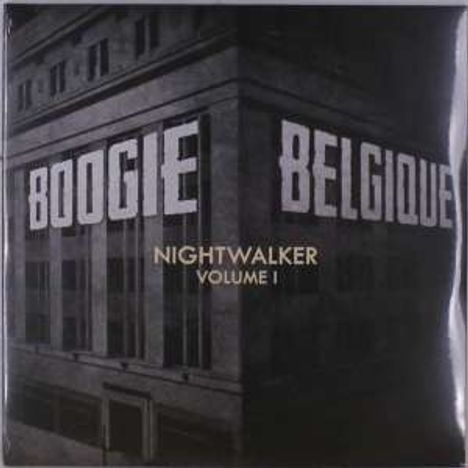 Boogie Belgique: Nightwalker Vol.1, CD