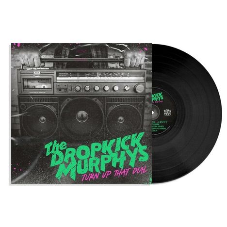 Dropkick Murphys: Turn Up That Dial, LP