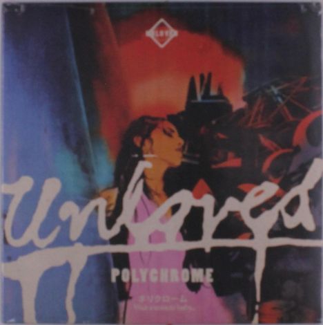 Unloved: Polychrome, LP