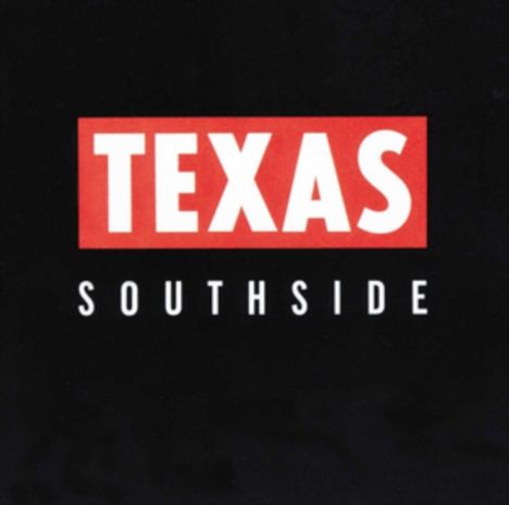 "Texas Southside" steht in fetter weißer Schrift auf schwarzem Hintergrund, "Texas" auf rotem Rechteck.