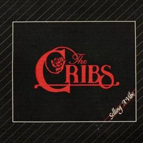 „The Cribs“ in roter Schrift, großer Buchstabe C mit Rose darin. Zusätzlicher Text „Selling A Whiz“ unten. Schwarzer Hintergrund.