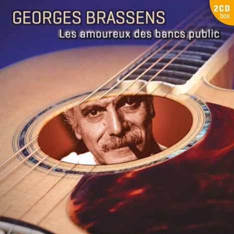 Georges Brassens: Les Amoureux Des Bancs Public, 2 CDs