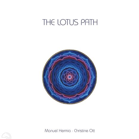 Manuel Hermia: The Lotus Path, LP