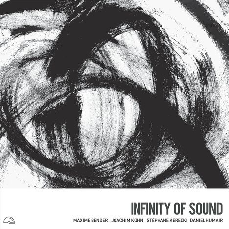 Maxime Bender (geb. 1982): Infinity Of Sound, LP