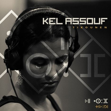 Kel Assouf: Tikounen, CD