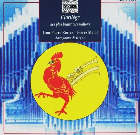 Musik für Saxophon &amp; Orgel "Florilege", CD