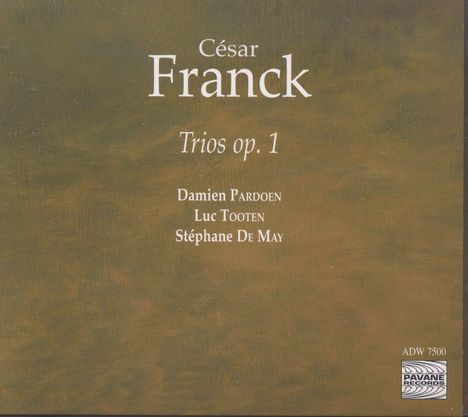 Cesar Franck (1822-1890): Klaviertrios Nr.1 &amp; 2, CD