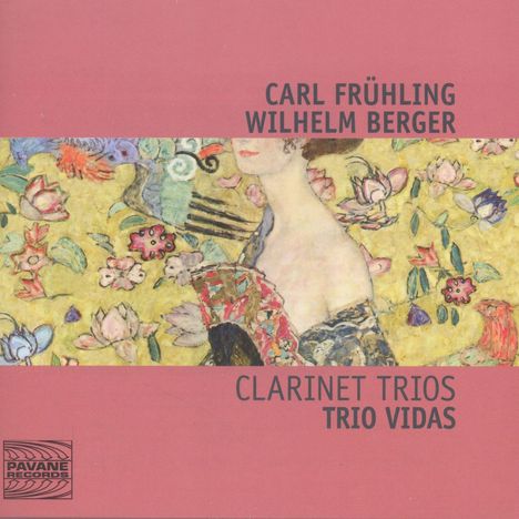 Carl Frühling (1868-1937): Klarinettentrio op.40, CD