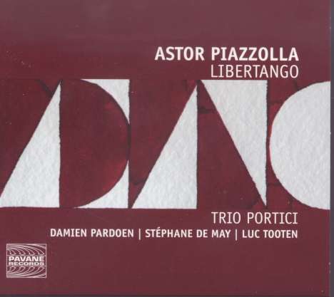 Astor Piazzolla (1921-1992): Tangos für Klaviertrio "Libertango", CD