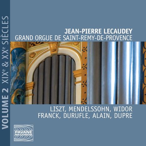 Jean-Pierre Lecaudey - Grand Orgue de Saint-Remy-De-Provence, CD