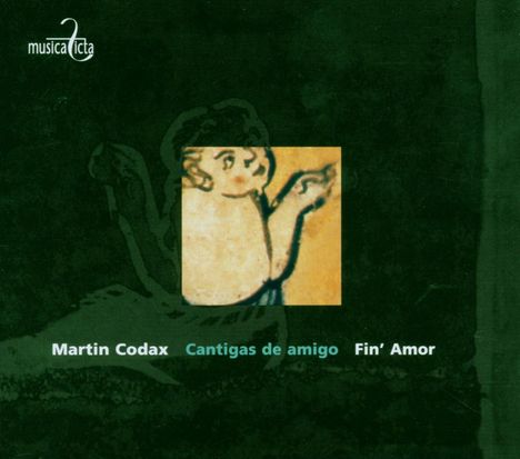 Martin Codax (13. Jahrhundert): Cantigas de Amigo, CD