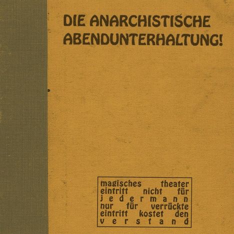 Die Anarchistische Abendunterhaltung: #1 (Limited Edition) (Colored Vinyl), LP