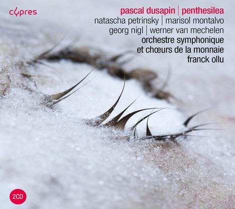 Pascal Dusapin (geb. 1955): Penthesilea, 2 CDs