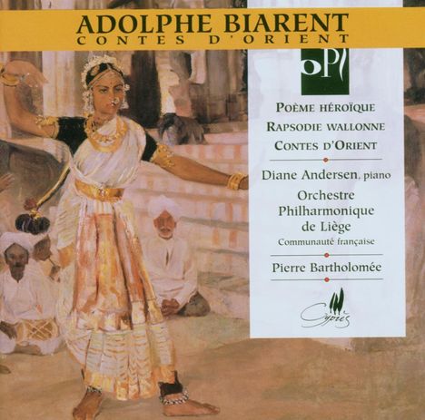 Adolphe Biarent (1871-1916): Contes d'Orient, CD