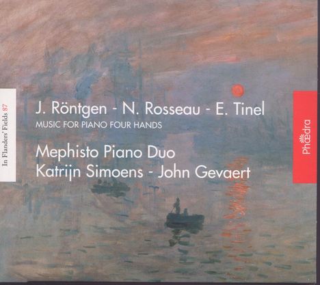 Mephisto Piano Duo - J. Röntgen / N. Rosseau / E. Tinel, CD