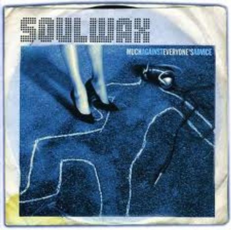 Soulwax: Much Against Everyone's Advice, LP