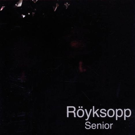 Röyksopp: Senior, CD