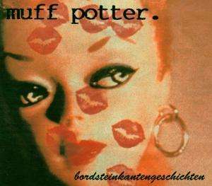 Muff Potter: Bordsteinkantengeschichten, CD