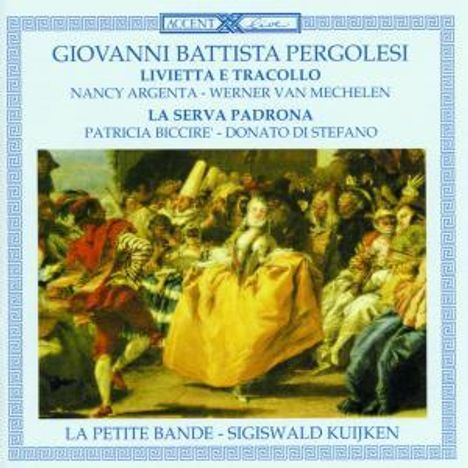Giovanni Battista Pergolesi (1710-1736): Livietta e Tracollo, CD