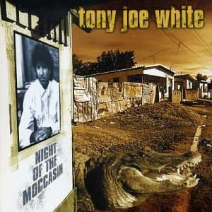 Tony Joe White: Night Of The Moccasin, CD