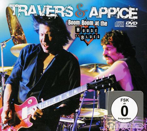 Pat Travers &amp; Carmine Appice: Boom Boom At House Of Blues (CD + DVD), 1 CD und 1 DVD