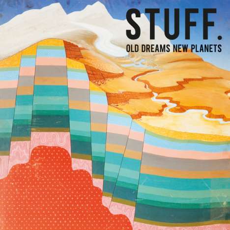 STUFF. (Belgien): Old Dreams New Planets, LP