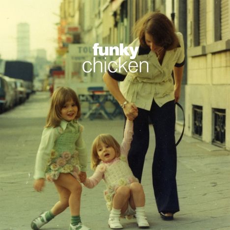 Funky Chicken: Belgian Grooves From The 70's, 2 CDs