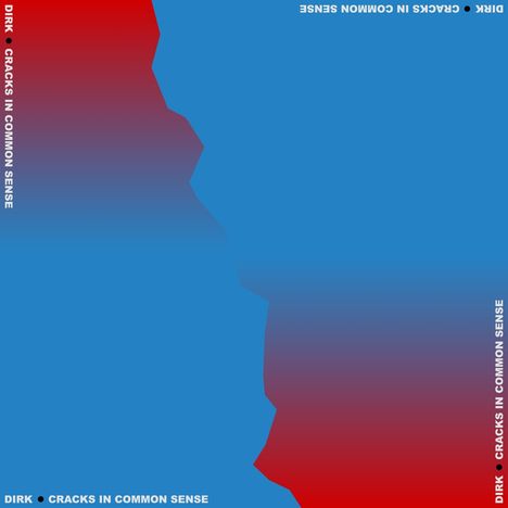Dirk.: Cracks In Common Sense, CD