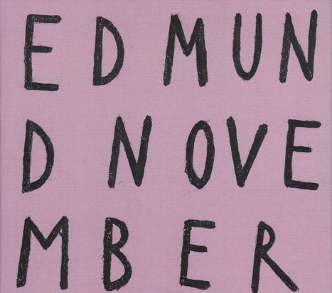 Edmund November: Edmund November, CD