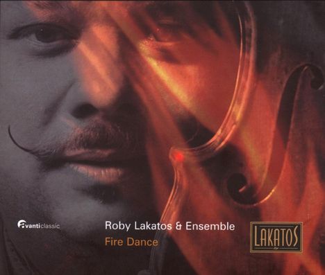Roby Lakatos: Fire Dance, CD