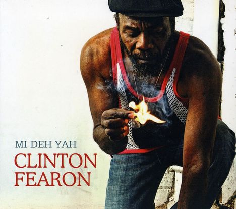 Clinton Fearon: Mi Deh Yah, CD