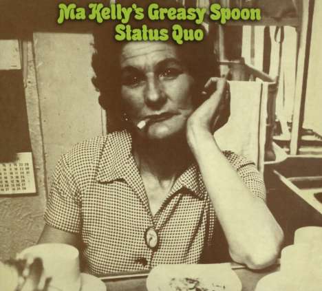 Status Quo: Ma Kelly's Greasy Spoon (Digipack), CD