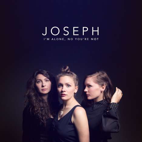 Joseph: I'm Alone, No You're Not (Limited Edition) (White Vinyl), LP